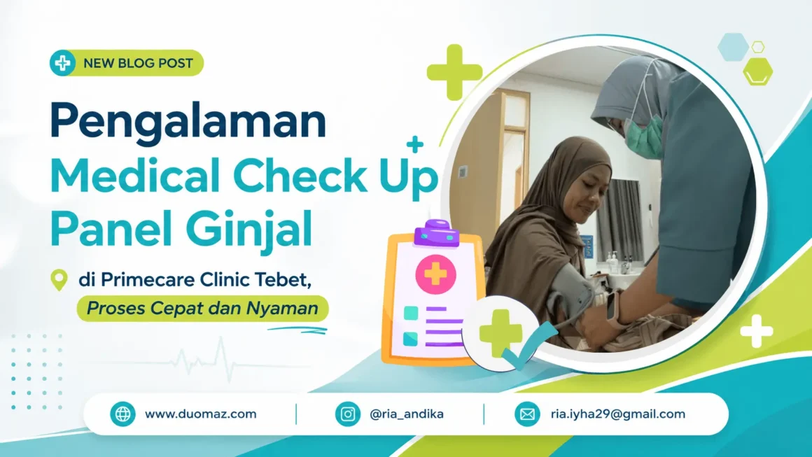 Pengalaman Medical Checkup